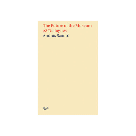The Future of the Museum