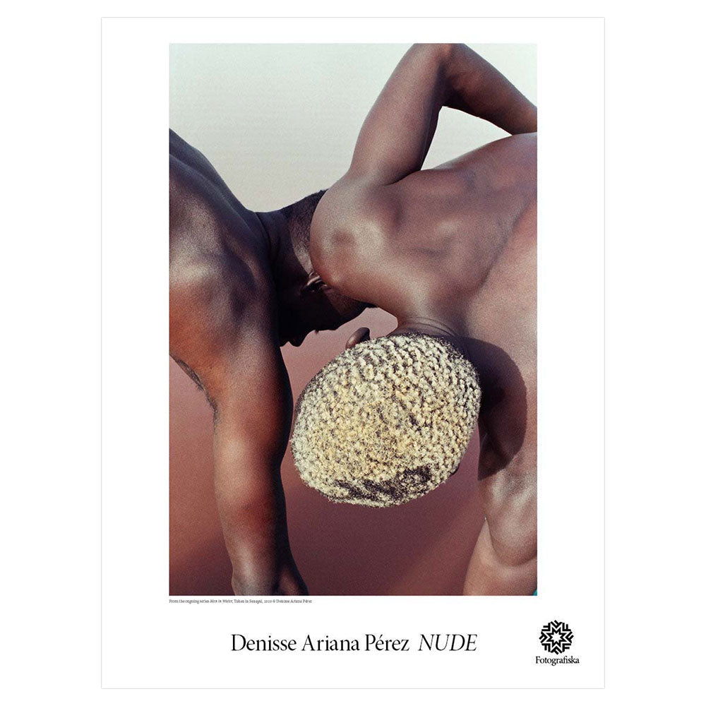 NUDE | Denisse Ariana Pérez - "Men In Water" | Fotografiska Posters