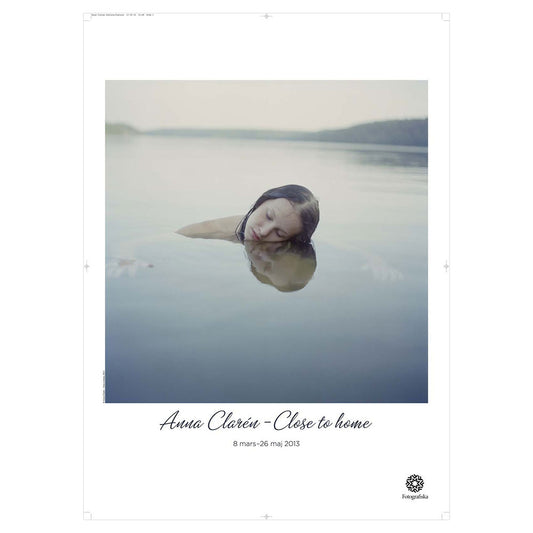 Anna Clarén | Close to home #1 | Fotografiska Posters
